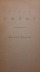 kniha Čisté umění [úryvek z poslední románové práce, Klub nakladatelů Kmen 1939