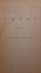 kniha Čisté umění [úryvek z poslední románové práce, Klub nakladatelů Kmen 1939