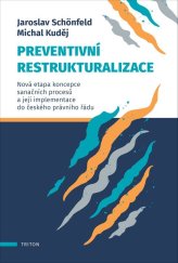 kniha Preventivní restrukturalizace, Triton 2021