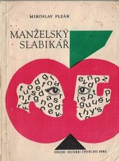 kniha Manželský slabikář Učební texty pro budoucí manžele ..., Krajské kulturní středisko Brno 1975
