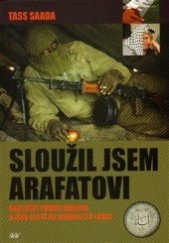 kniha Sloužil jsem Arafatovi skutečný příběh snajpra o jeho cestě od nenávisti k lásce, Institut Williama Wilberforce 2014