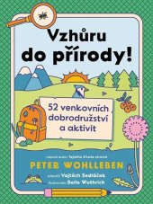 kniha Vzhůru do přírody! 52 venkovních dobrodružství a aktivit, Bambook 2024