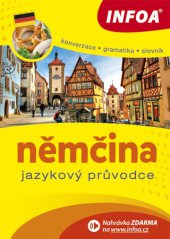 kniha Němčina - jazykový průvodce, INFOA 2014