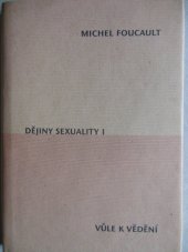 kniha Dějiny sexuality. I, - Vůle k vědění, Herrmann & synové 1999