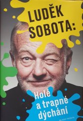 kniha Holé a trapné dýchání, Mladá fronta 2019