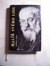 kniha Malíř svého lidu čtení o Mikoláši Alšovi, Mladá fronta 1959