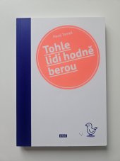 kniha Tohle lidi hodně berou, OTOČ 2022