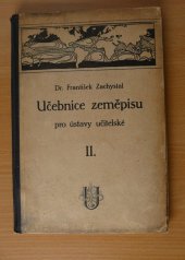 kniha Učebnice zeměpisu pro ústavy učitelské. Díl 2 (pro 2. ročník), Česká grafická Unie 1924