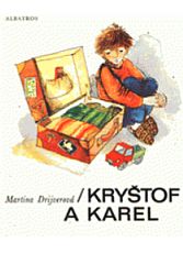 kniha Kryštof a Karel, Albatros 1982