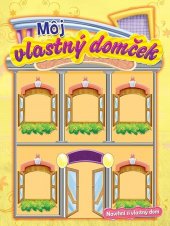 kniha Môj vlastný domček Navrhni si vlastný dom, Foni book 2019