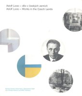 kniha Adolf Loos - dílo v českých zemích, Muzeum hlavního města Prahy 2009