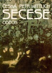 kniha Česká secese, Odeon 1982