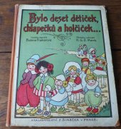 kniha Bylo deset dětiček, chlapečků a holčiček, F. Šimáček 1912