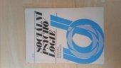 kniha Sociální psychologie Učební text pro stř. ped. školy a gymnázia, SPN 1986
