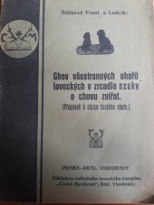 kniha Chov všestranných ohařů loveckých v zrcadle nauky o chovu zvířat [příspěvek k otázce českého ohaře], Česká myslivost 1922