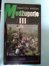 kniha Medžugorje III., Vérité 1994
