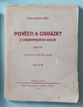 kniha Pověsti a obrázky z chrudimského kraje. Řada VII, s.n. 1928