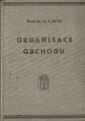 kniha Organisace obchodu = [Die Handelsorganisation], J. Jiránek 1943