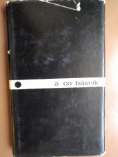 kniha A co básník antologie čes. poezie 20. století, Mladá fronta 1964