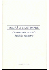 kniha De monstris marinis (De natura rerum VI) = Mořská monstra (O přírodě VI), Oikoymenh 2008