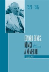 kniha Edvard Beneš, Němci a Německo II/2, Masarykův ústav a Archiv AV ČR 2017