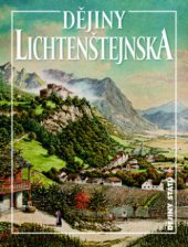 kniha Dějiny Lichtenštejnska, Nakladatelství Lidové noviny 2011