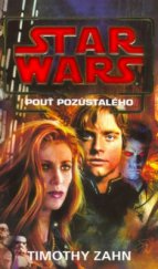 kniha Star Wars Pouť pozůstalého, Egmont 2005