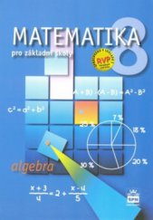 kniha Matematika 8 pro základní školy Algebra - učebnice, SPN 2009