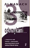 kniha Odemykání 3. almanach  - z literárních děl klientů a pracovníků psychiatrických klinik, Marek Belza 2009