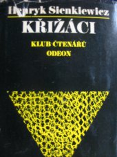 kniha Křižáci, Odeon 1977