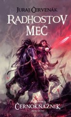 kniha Radhostov meč, Artis omnis 2022