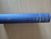 kniha Dramatická díla I. Doma Santa, Tři komedie, Legenda z Erinu, Česká grafická Unie 1941