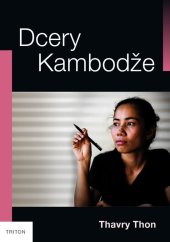 kniha Dcery Kambodže, Triton 2019