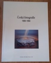 kniha Česká fotografie 1989-1994 [Kat. výstavy], Praha 1994, Kuklik 1994