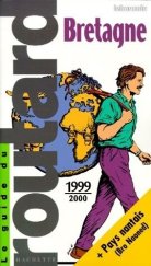 kniha Bretagne 1999-2000, Hachette Tourisme 1999