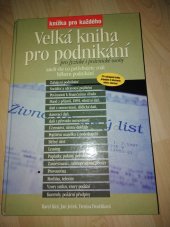 kniha Velká kniha pro podnikání pro fyzické i právnické osoby, aneb, Vše co potřebujete znát během podnikání, Rubico 1998