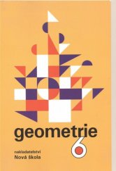 kniha Geometrie pracovní sešit pro 6. ročník, Nová škola 1997