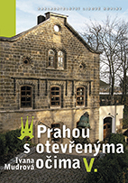 kniha Prahou s otevřenýma očima V., Nakladatelství Lidové noviny 2015