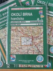 kniha Okolí Brna - Ivančicko Soubor turistických map. 1: 50000, Klub českých turistů 1995