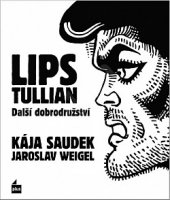 kniha Lips Tullian Další dobrodružství, Kniha Zlín 2019