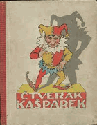 kniha Čtverák Kašpárek, Nakladatelské družstvo Máje 1927