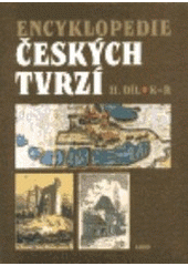 kniha Encyklopedie českých tvrzí II. - K-R, Argo 1998