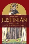 kniha Justinián život a vláda východořímského císaře, Pavel Mervart 2009
