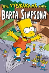 kniha Velká vyskákaná kniha Barta Simpsona, Crew 2019