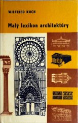 kniha Malý lexikon architektúry Ilustrovaný vreckový lexikon s autorovými 900 kresbami, Tatran 1975