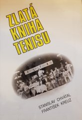 kniha Zlatá kniha tenisu, LTC Agency Group 1993