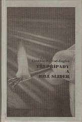 kniha Tři případy a Bill Slider, Oddych 1997