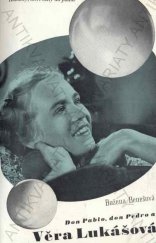 kniha Don Pablo, don Pedro a Věra Lukášová, Melantrich 1946
