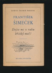 kniha Dejte mi v ruku břitký meč!, Mladá fronta 1954