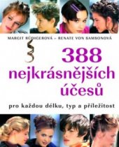 kniha 388 nejkrásnějších účesů pro každou délku, typ a příležitost, Ikar 2007